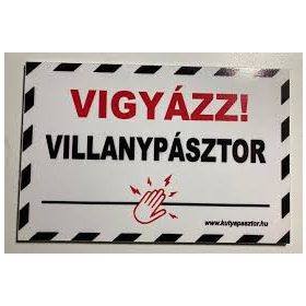 Villanypásztor figyelmeztető tábla